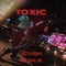Toxic - Cudi Cole lyrics