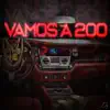 Stream & download Vamos a 200 (feat. Carlitos Junior) - Single