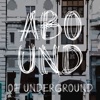 Abound of Underground, Pt. 2