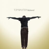 Tom Baxter - Better artwork