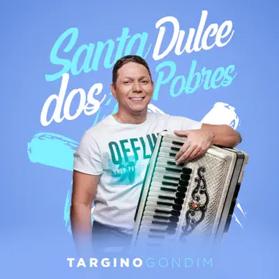 Santa Dulce dos Pobres - Single - Targino Gondim
