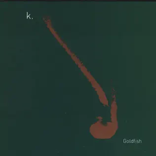 Album herunterladen k - Goldfish