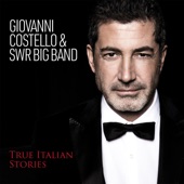 Giovanni Costello & SWR Big Band - Se bastasse una canzone