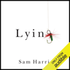 Lying (Unabridged) - Sam Harris