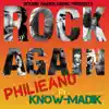 Rock Again (feat. Know-Madik) - Single album lyrics, reviews, download