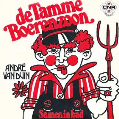 De Tamme Boerenzoon - Single - Andre van Duin
