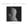 Body of Fire