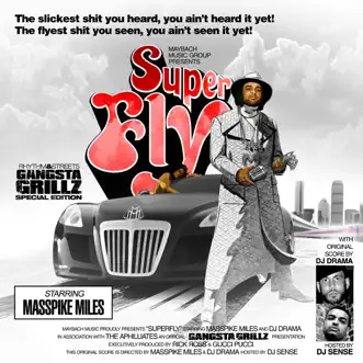 Superfly by Masspike Miles & DJ Drama album reviews, ratings, credits