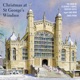 CHRISTMAS AT ST GEORGE'S WINDSOR cover art