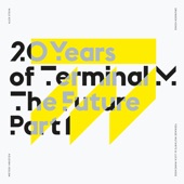 20 Years of Terminal M – The Future, Pt. 1 - EP artwork