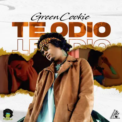 Te Odio - Single - Green Cookie