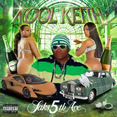 Saks 5th Ave by Kool Keith album reviews, ratings, credits