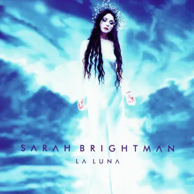 La Luna - Sarah Brightman