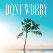 Dont Worry artwork