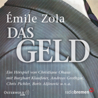 Émile Zola, Wolfgang Günther & Michael Riessler - Das Geld artwork