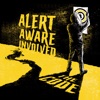 Alert Aware Involved