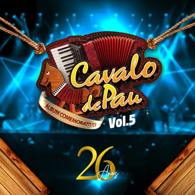 Cavalo de Pau 26 Anos, Vol. 5 - Cavalo de Pau