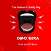 Omo Beka (feat. Kobby Oxy) - Single