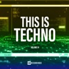 This Is Techno, Vol. 14