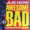 Awesome Bad - Single