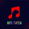 Rica Fiesta song lyrics