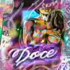 Doce - Single album lyrics, reviews, download