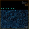 Haces Mal (En Vivo) - Single