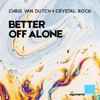 Better off Alone - Single