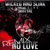 No Love (Remix) [feat. Sahtyre] - Single album lyrics, reviews, download
