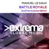 Stream & download Battle Royale (Dustin Husain Remix) - Single