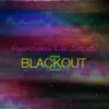 Stream & download Blackout