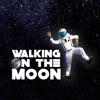 Walking on the Moon - Single