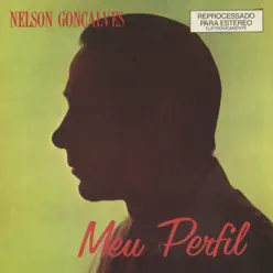 Meu Perfil - Nelson Gonçalves