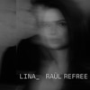 Lina_Raül Refree, 2020