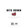 Bite Down (feat. Kwon) - Single album lyrics, reviews, download