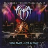 Michael Thompson Band - Give Love a Chance