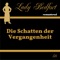 Kapitel 18: Hallo, Lady Bedfort (Remastered) - Lady Bedfort lyrics