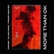 More Than OK - R3HAB, Clara Mae & Frank Walker lyrics