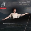 Anna Fedorova: Rachmaninoff Piano Concerto No. 1