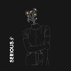 Serious - Single