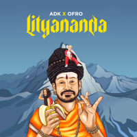 ADK & ofRo - Lityananda - Single artwork