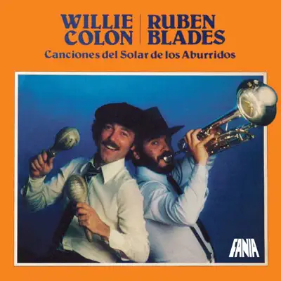 Canciones Del Solar De Los Aburridos - Willie Colon
