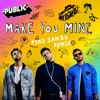 Make You Mine by PUBLIC iTunes Track 7