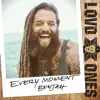 Every Moment - Single album lyrics, reviews, download