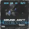 Stream & download Crunk Ain't Dead (Remix) [feat. Project Pat] - Single