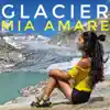 Stream & download Glacier - Single