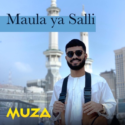 Maula Ya Salli Muza Shazam