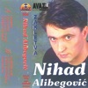 Nihad Alibegovic - Zakletva (with Nihad Alibegovic)
