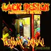 Lack Design (feat. PaceWon & MC JUICE) - Single album lyrics, reviews, download