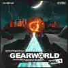 Gearworld, Vol. 1 - EP album lyrics, reviews, download